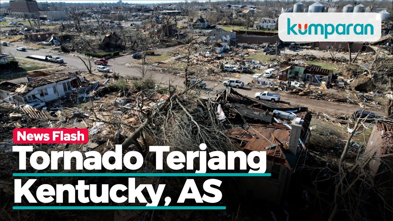 Sebanyak 70 Orang di Kentucky, AS Tewas usai Diterjang Tornado Dahsyat