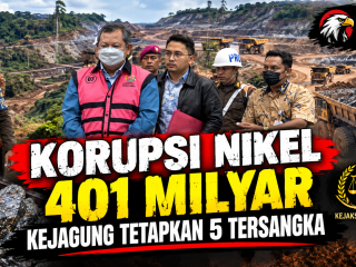 Korupsi Nikel Rp401 Miliar, Kejagung Tetapkan PT CNI dan 4 Tersangka